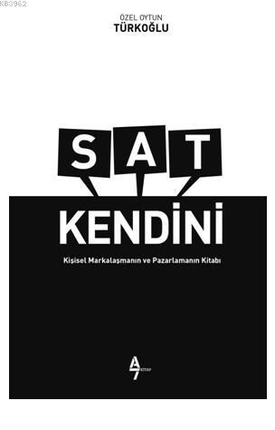 Sat Kendini