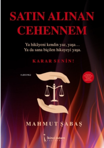 Satın Alınan Cehennem