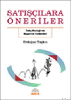 Satışçılara Öneriler