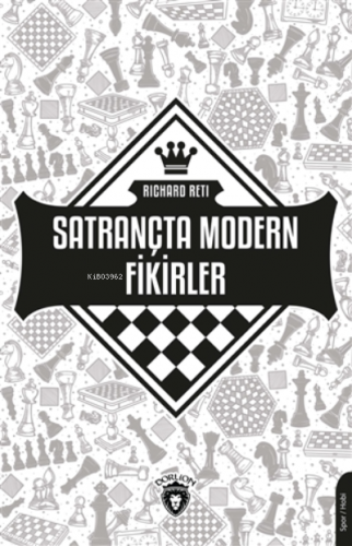 Satrançta Modern Fikirler