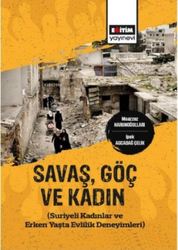 Savaş Göç ve Kadın