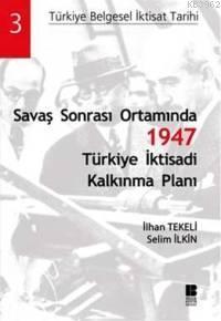 1947 Türkiye İktisadi Kalkınma Planı