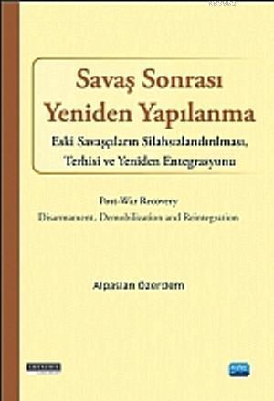 Savaş Sonrası Yeniden Yapılanma