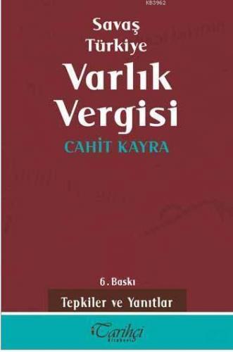 Savaş Türkiye Varlık Vergisi