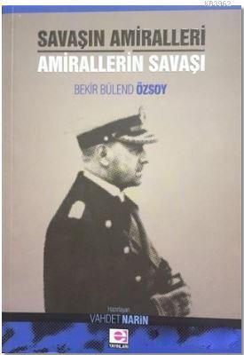 Savaşın Amiralleri Amirallerin Savaşı