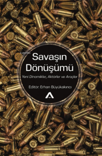 Savaşın Dönüşümü