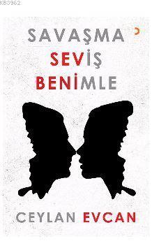 Savaşma Seviş Benimle