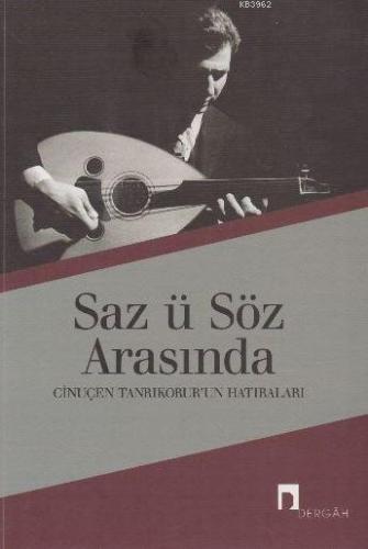 Saz ü Söz Arasında