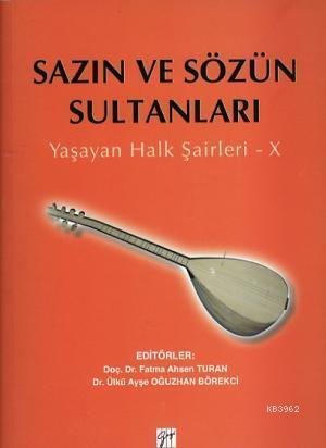 Sazın ve Sözün Sultanları