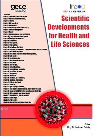 Scientific Developments for Health and Life Sciences