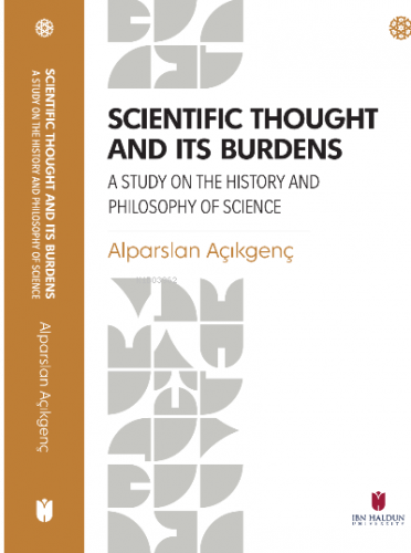 Scientific Thought and its Burdens