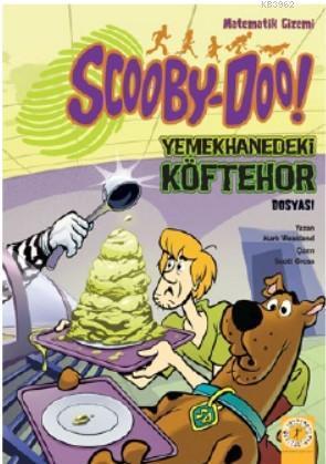 Scooby-Doo! Yemekhanedeki Köftehor Dosyası