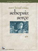 Sebepsiz Serçe