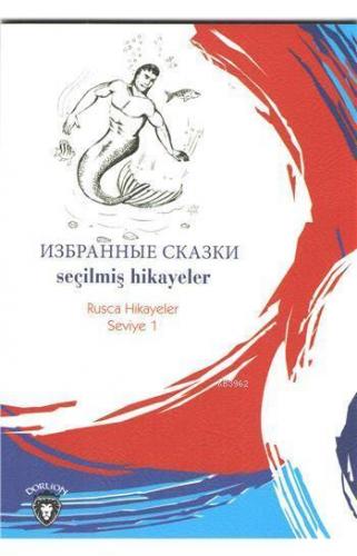 Seçilmiş Hikayeler (Rusça Hikayeler)