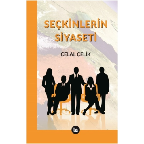 Seçkinlerin Siyaseti