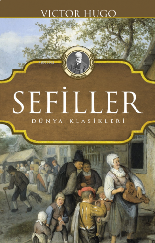 Sefiller Victor Hugo Kaliteli Baskı (Ciltli Kapak)