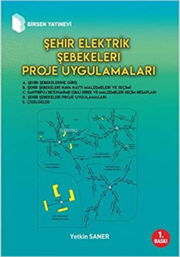 Şehir Elektrik Şebekeleri Proje Uygulamaları