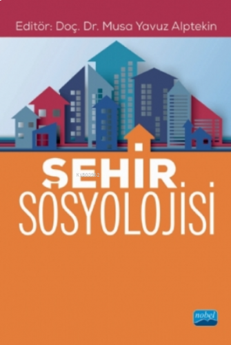 Şehir Sosyolojisi