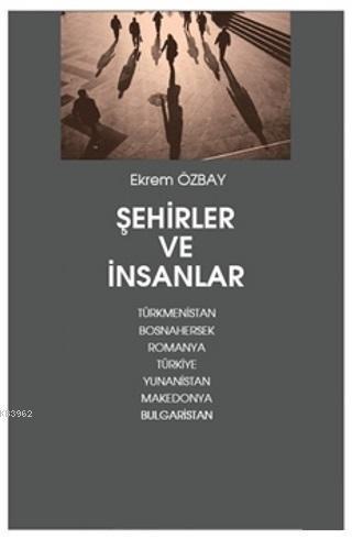 Şehirler ve İnsanlar