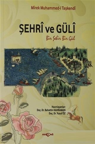 Şehri ve Güli