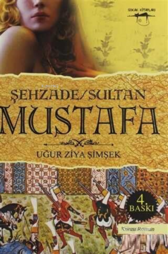 Şehzade-Sultan Mustafa