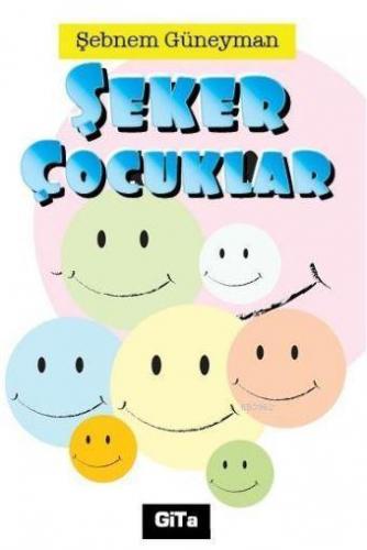 Şeker Çocuklar