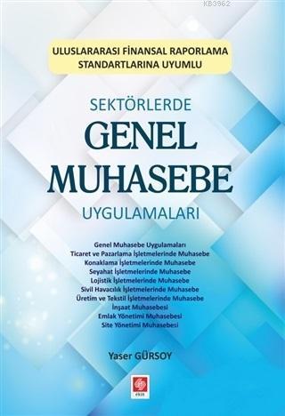 Sektörlerde Genel Muhasebe Uygulamaları