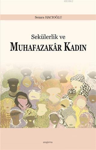 Sekülerlik ve Muhafazakar Kadın