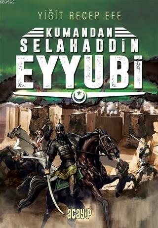 Selahaddin Eyyubi: Kumandan 9