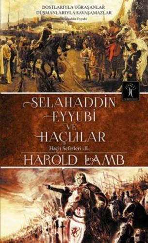 Selahaddin Eyyubi ve Haçlılar