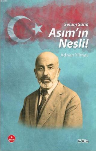 Selam Sana Asım'ın Nesli