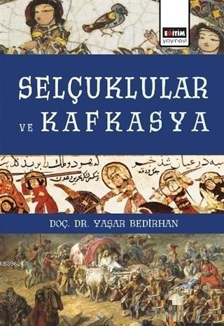 Selçuklular ve Kafkasya