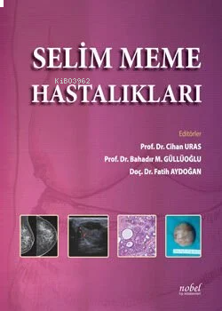 Selim Meme Hastalıkları