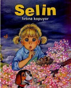 Selin Fırtına Kopuyor