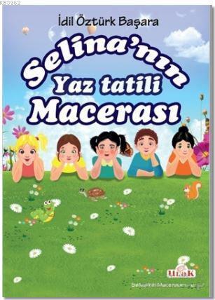 Selina'nın Yaz Tatili Macerası