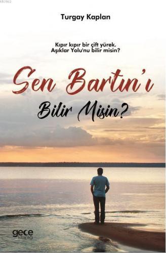 Sen Bartın'ı Bilir Misin?