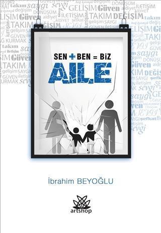 Sen + Ben = Biz Aile