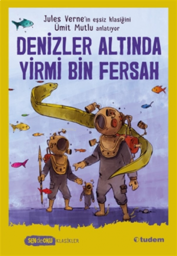 Sen De Oku Klasikler - Denizler Altında Yirmi Bin Fersah