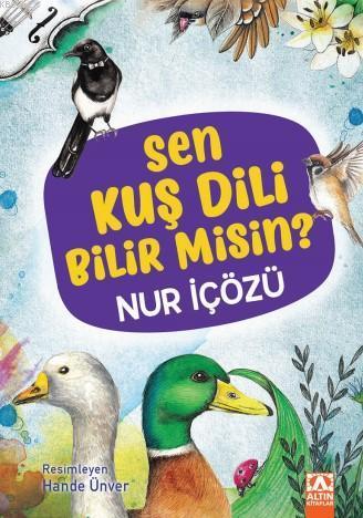 Sen Kuş Dili Bilir Misin?