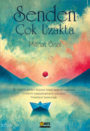 Senden Çok Uzakta