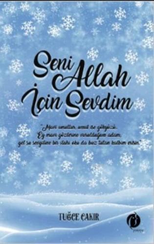 Seni Allah için Sevdim