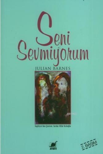 Seni Sevmiyorum