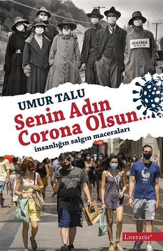 Senin Adın Corona Olsun...