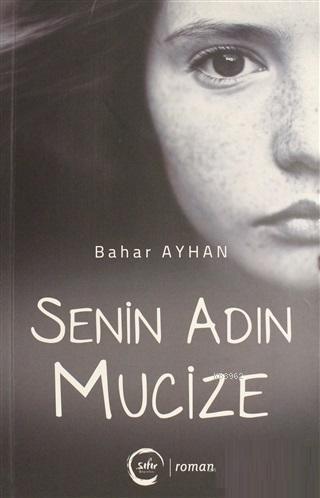 Senin Adın Mucize