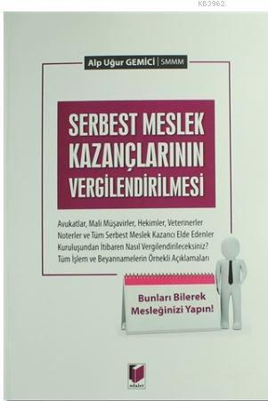 Serbest Meslek Kazançlarının Vergilendirilmesi