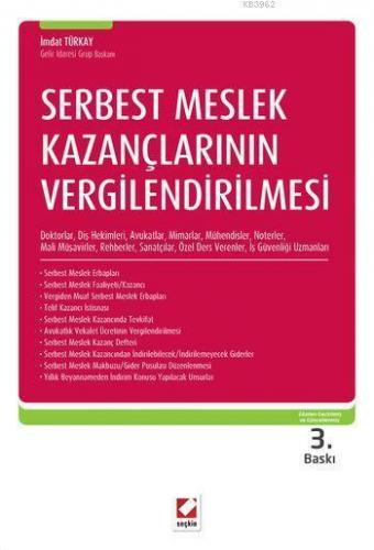 Serbest Meslek Kazançlarının Vergilendirilmesi