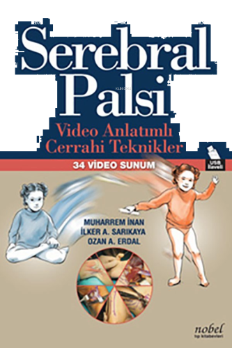 Serebral Palsi-Video Anlatımlı Cerrahi Teknikler-34 Video Sunum