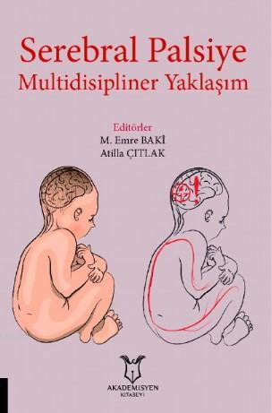 Serebral Palsiye Multidisipliner Yaklaşım