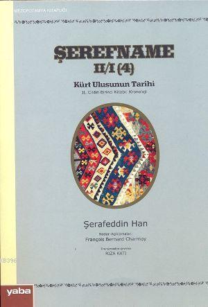 Şerefname II/I (4) Kürt Ulusunun Tarihi