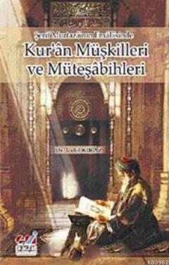 Kur'an Müşkilleri ve Müteşabihleri